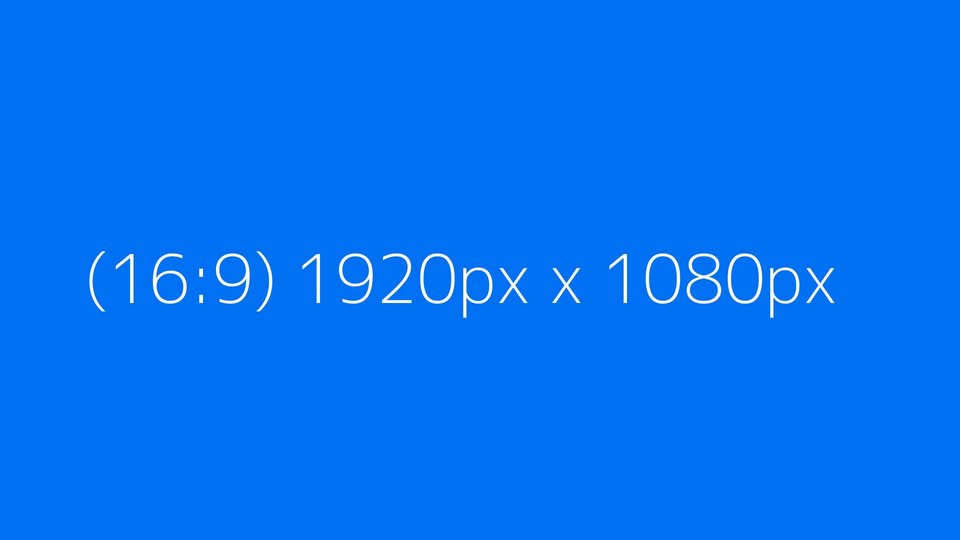 Blue background with text 1920px x 1080px